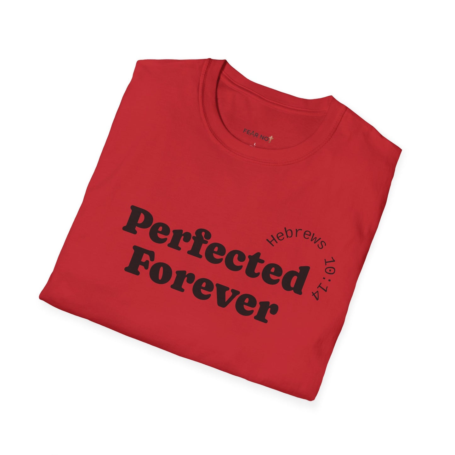 Perfected Forever T-Shirt