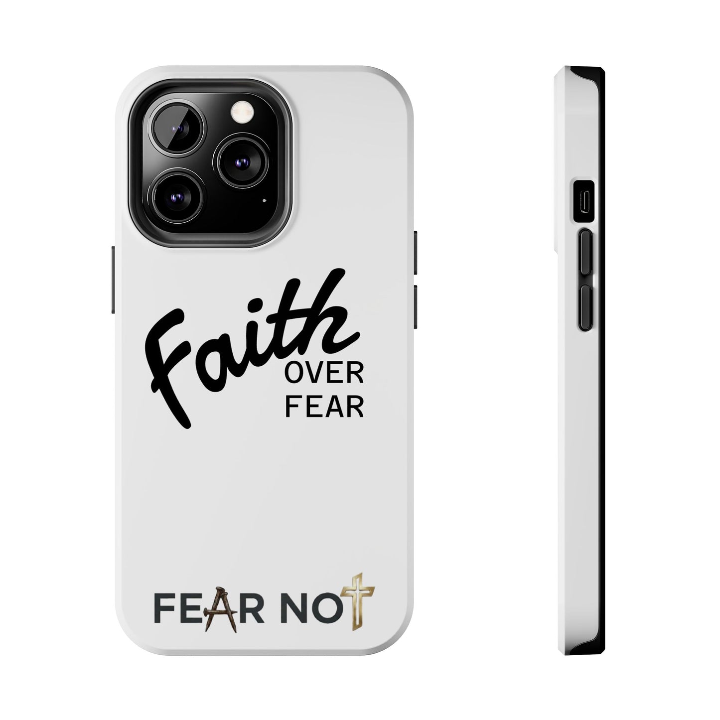 Faith Over Fear Rugged Phone Case