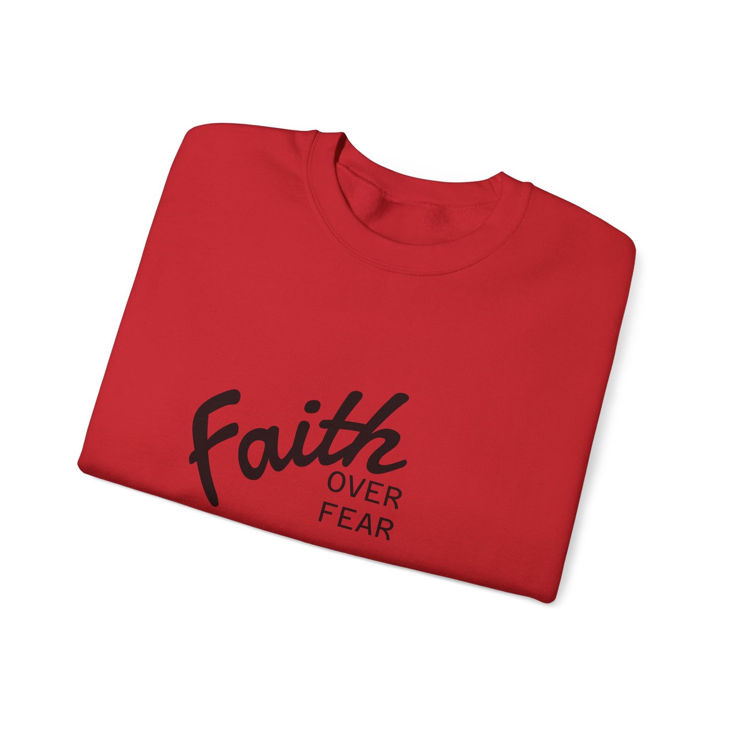 Faith Over Fear Crewneck