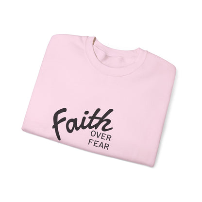Faith Over Fear Crewneck