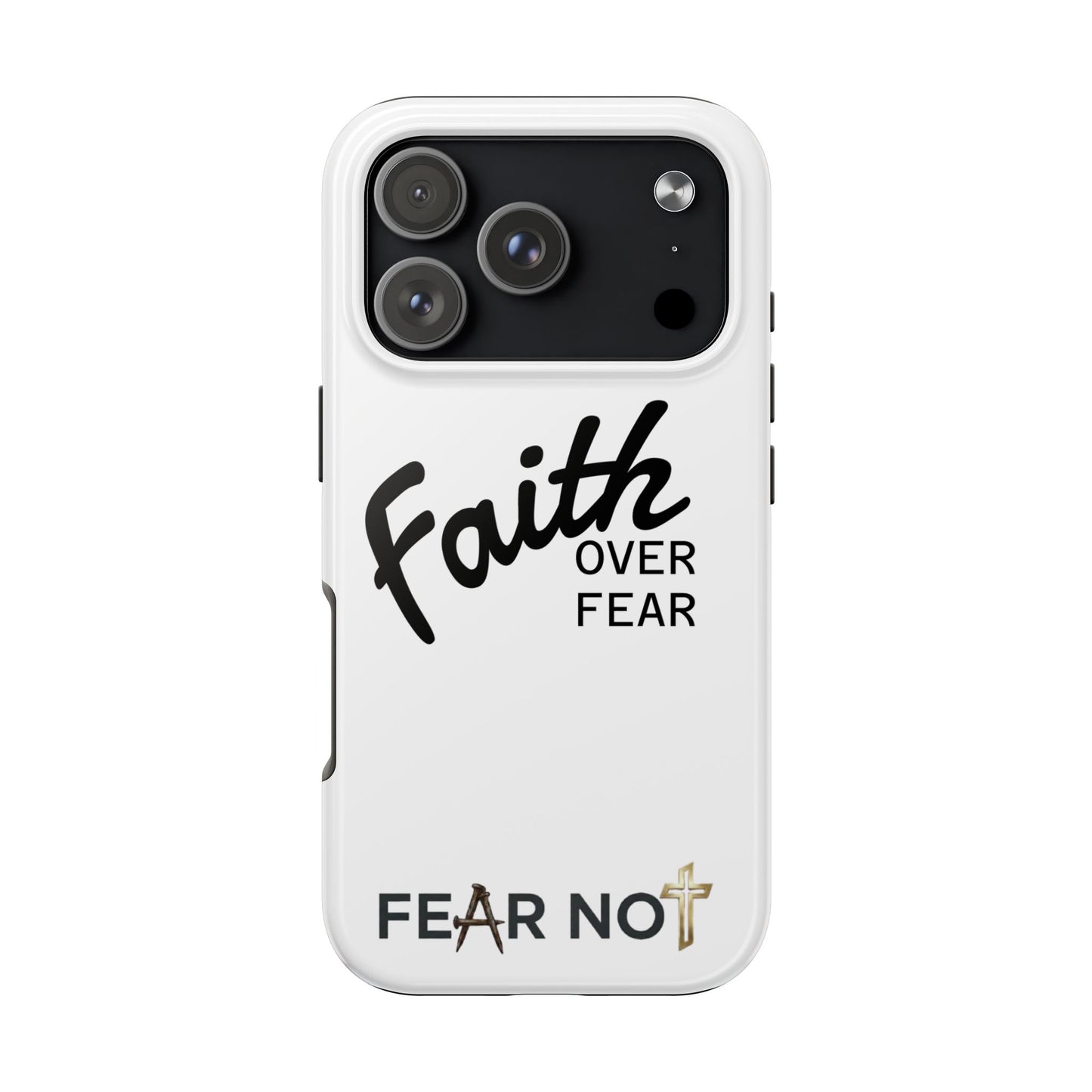 Faith Over Fear Rugged Phone Case