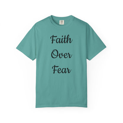 Faith > Fear T-Shirt