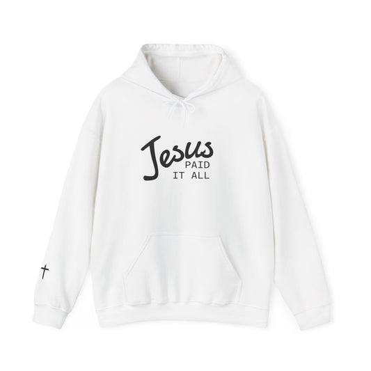 Jesus Paid It All Hoodie