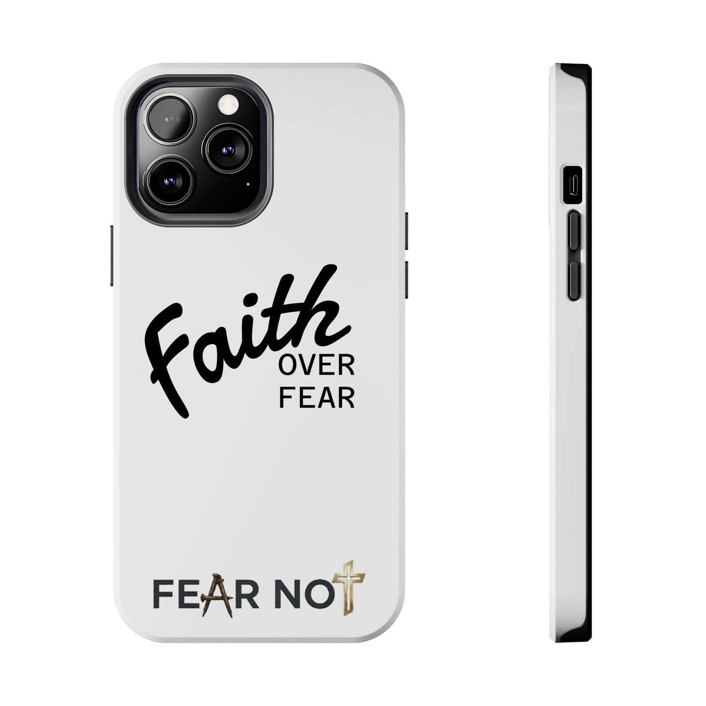 Faith Over Fear Rugged Phone Case