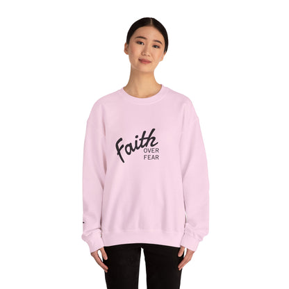 Faith Over Fear Crewneck