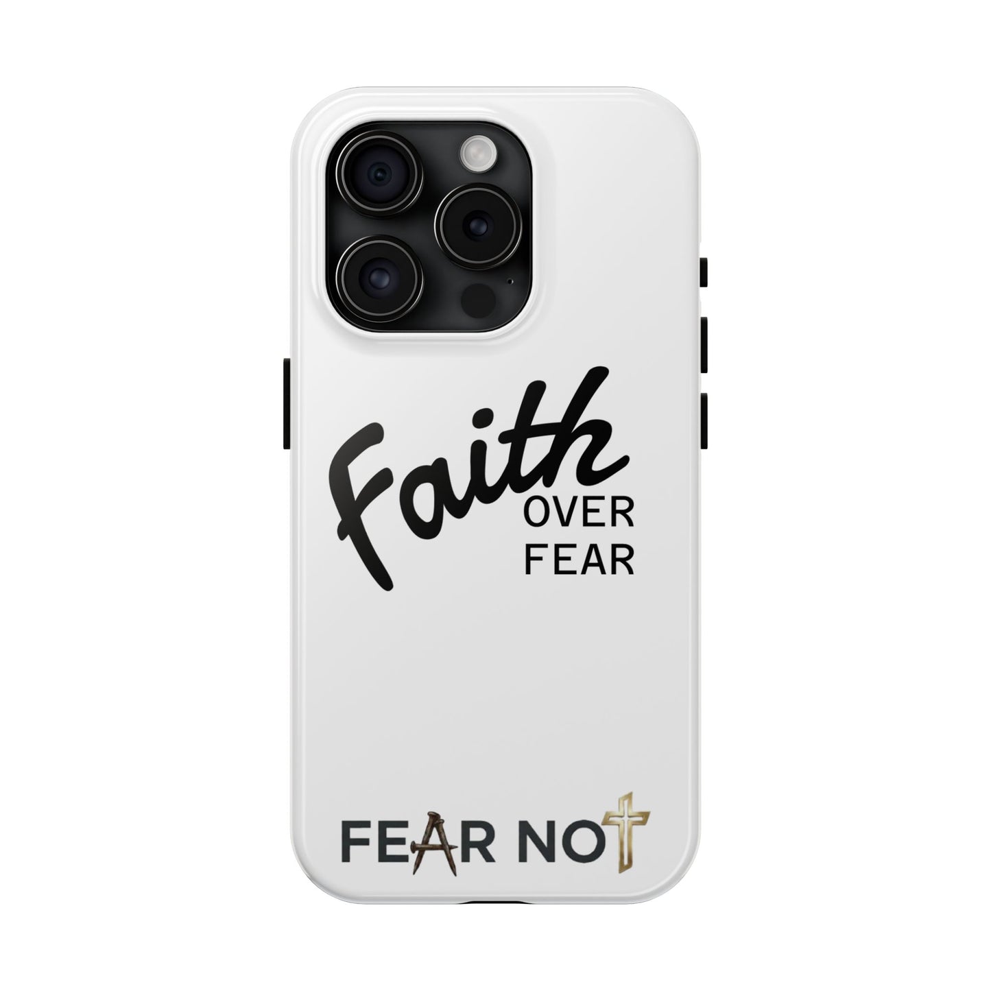 Faith Over Fear Rugged Phone Case