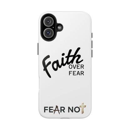 Faith Over Fear Rugged Phone Case