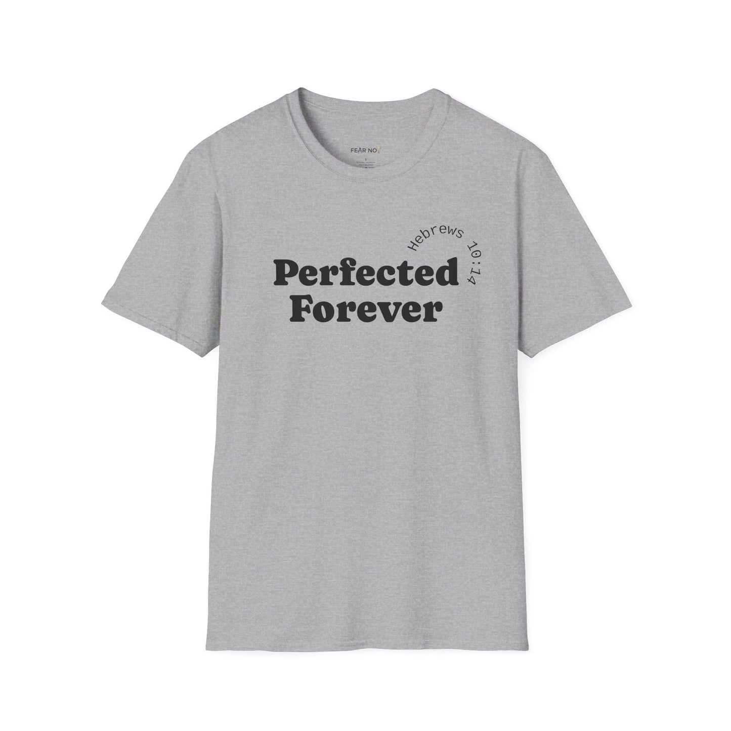 Perfected Forever T-Shirt