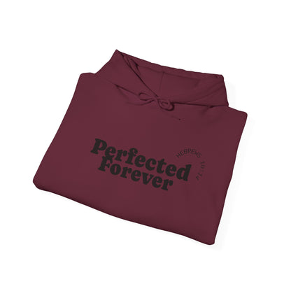 Perfected Forever Hoodie