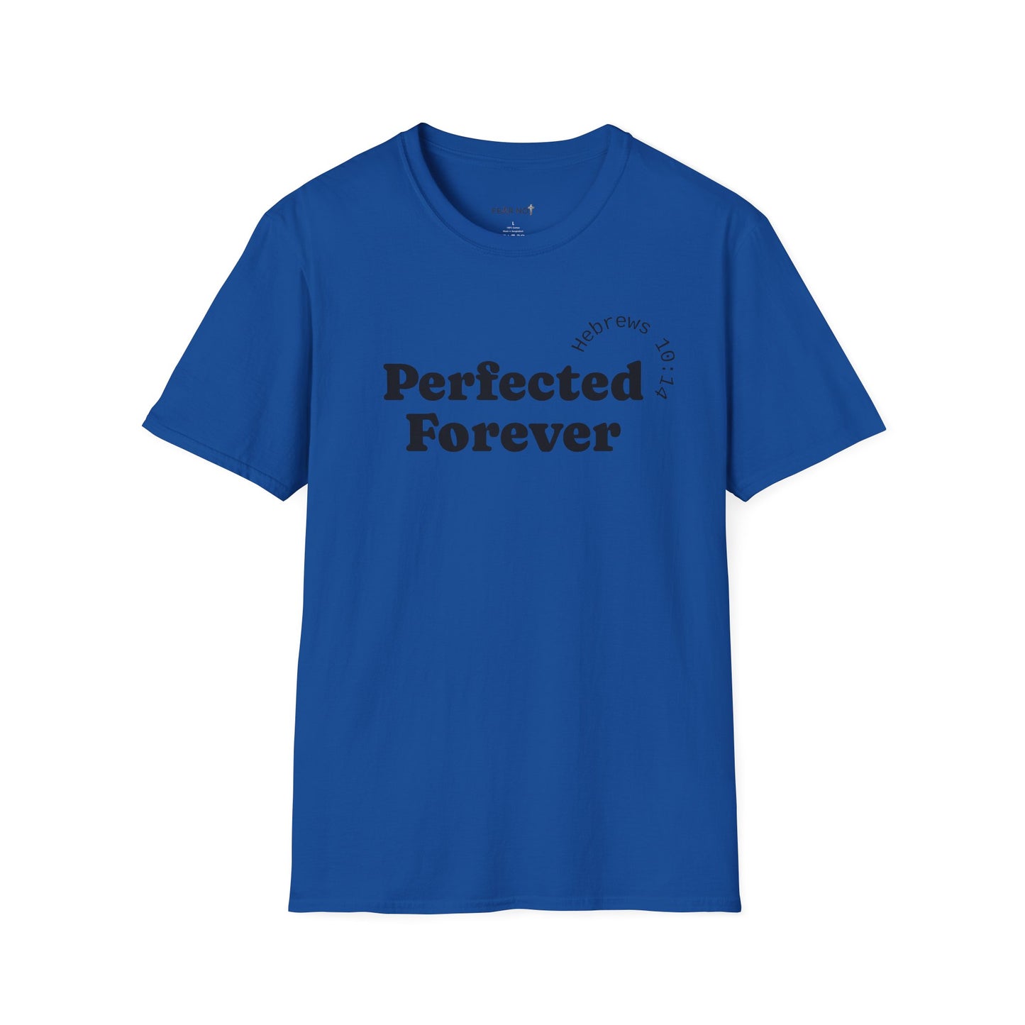 Perfected Forever T-Shirt