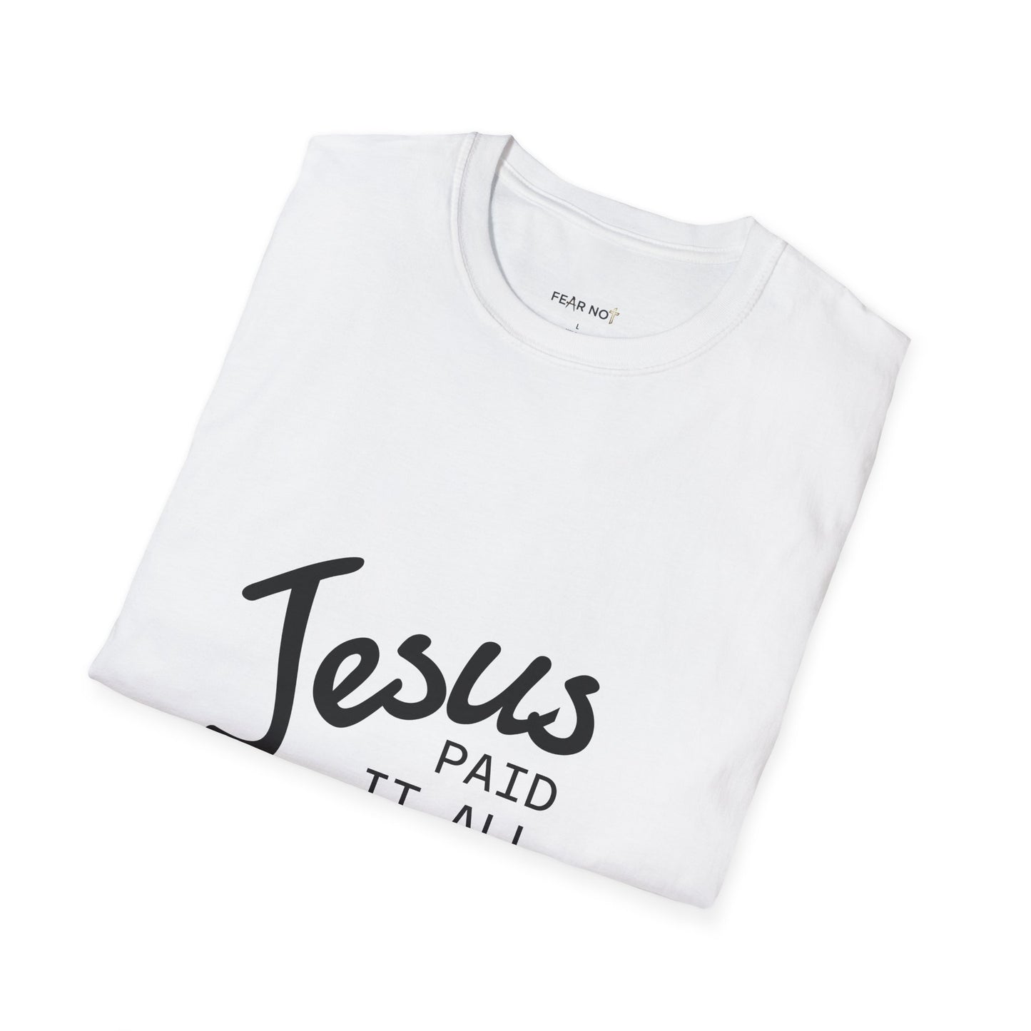 Jesus Paid It All T-Shirt