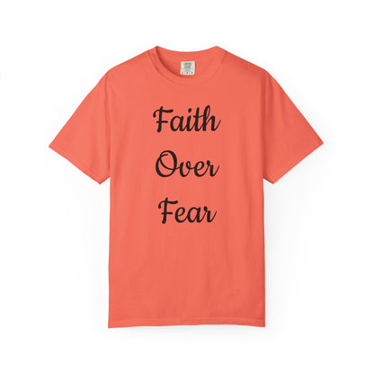 Faith > Fear T-Shirt