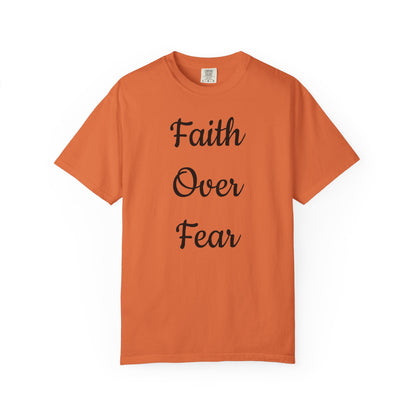 Faith > Fear T-Shirt