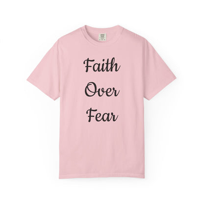 Faith > Fear T-Shirt
