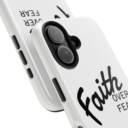 Faith Over Fear Rugged Phone Case