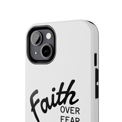 Faith Over Fear Rugged Phone Case