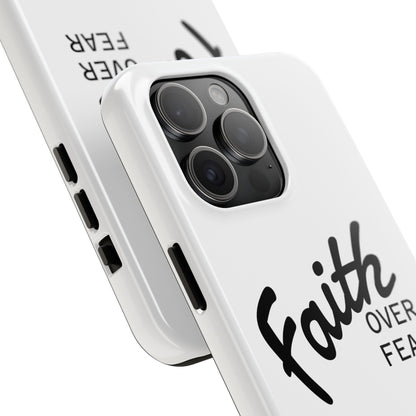 Faith Over Fear Rugged Phone Case