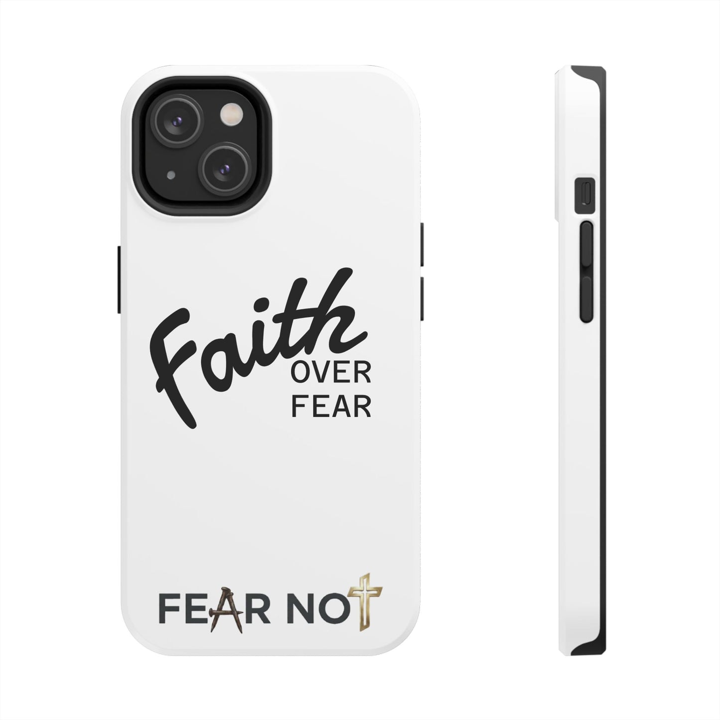 Faith Over Fear Rugged Phone Case
