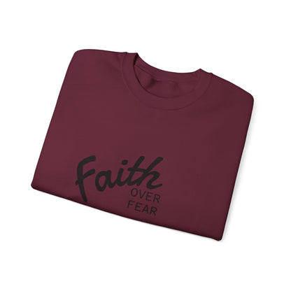 Faith Over Fear Crewneck