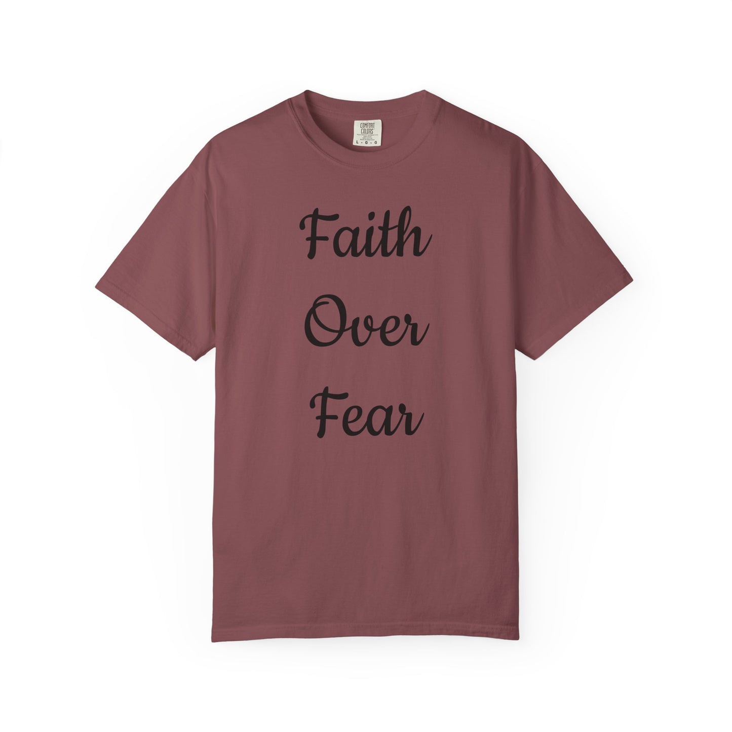 Faith > Fear T-Shirt