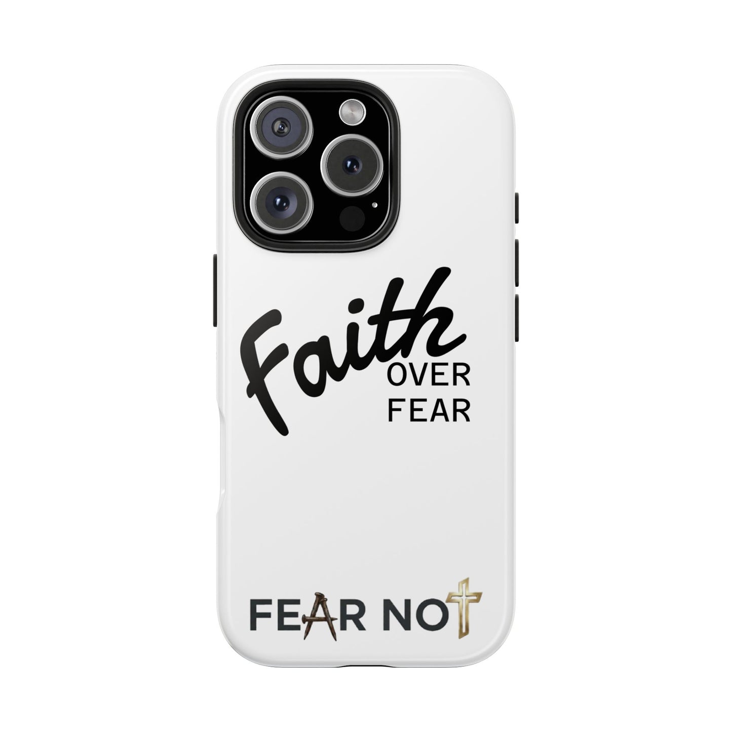 Faith Over Fear Rugged Phone Case
