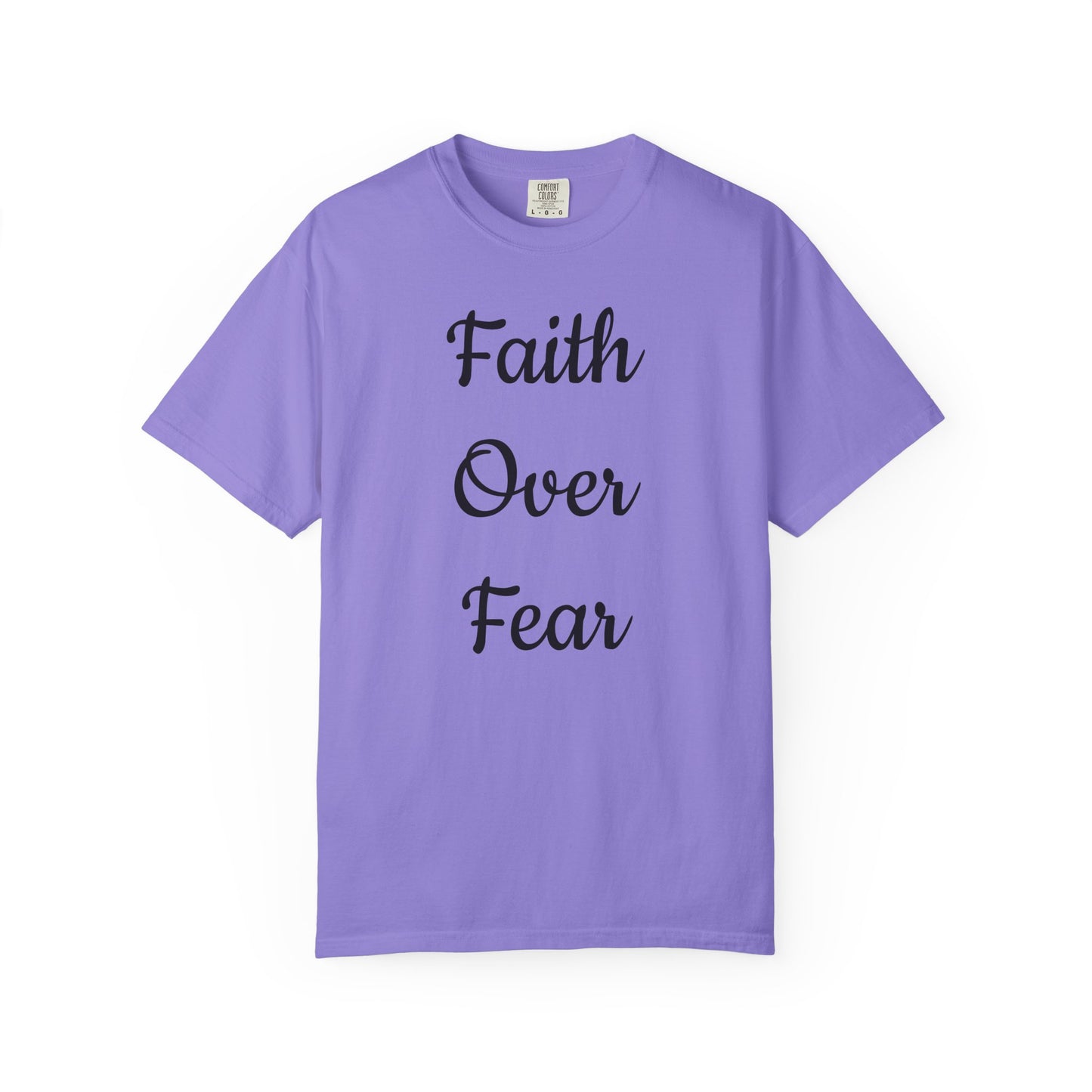Faith > Fear T-Shirt