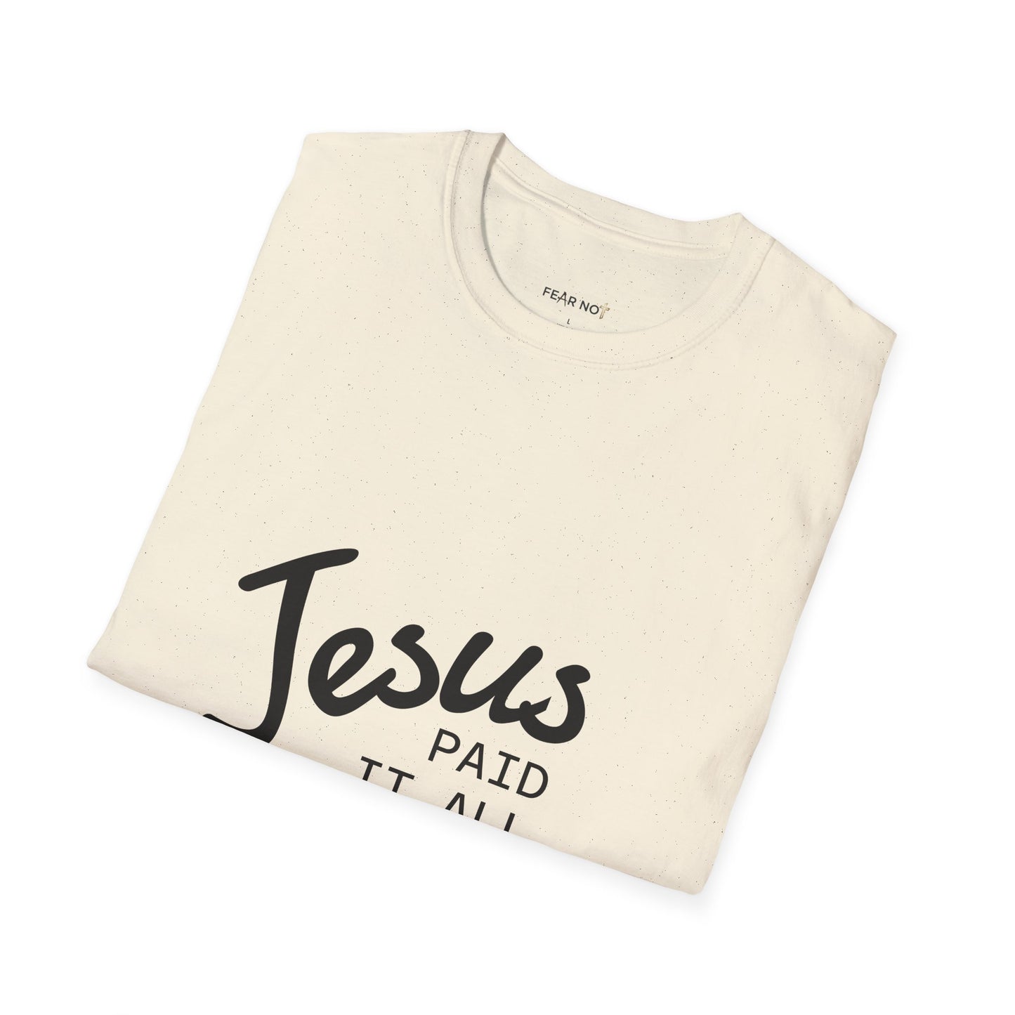 Jesus Paid It All T-Shirt