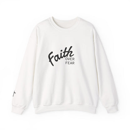Faith Over Fear Crewneck