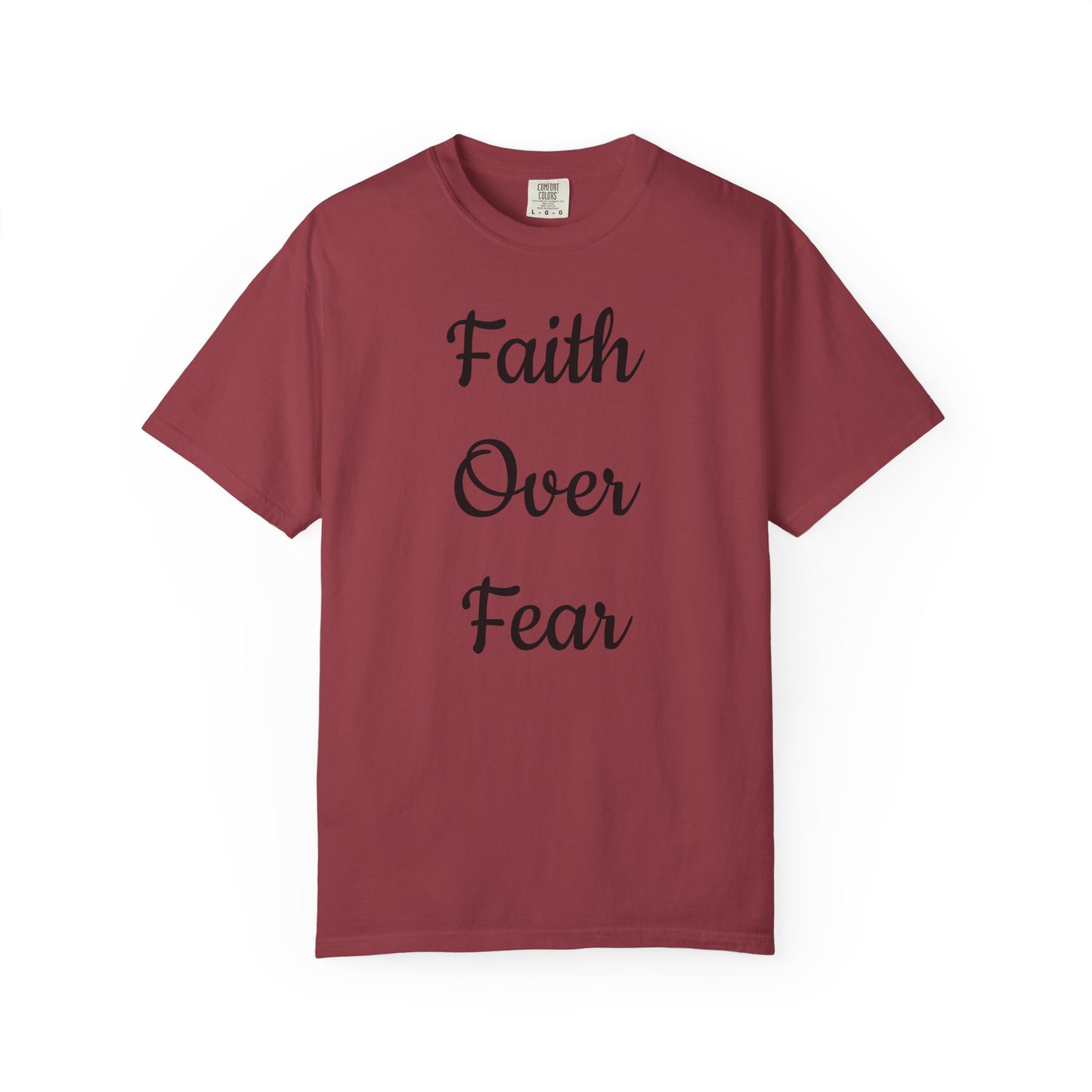 Faith > Fear T-Shirt