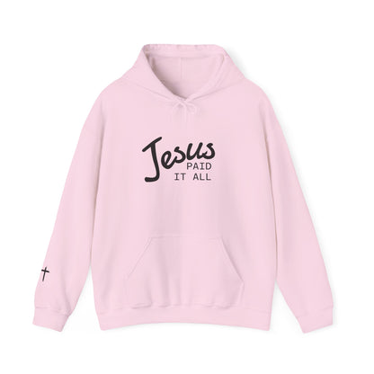 Jesus Paid It All Hoodie