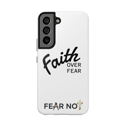 Faith Over Fear Rugged Phone Case