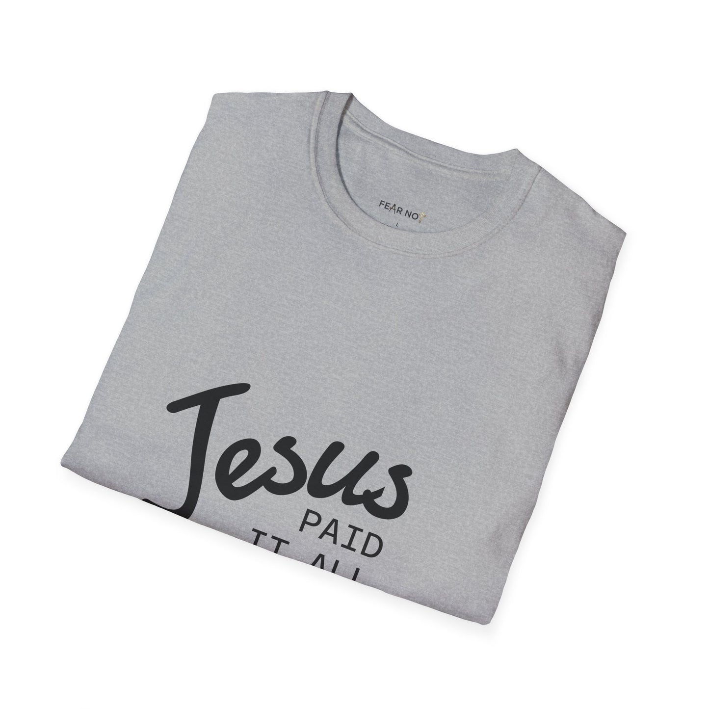 Jesus Paid It All T-Shirt