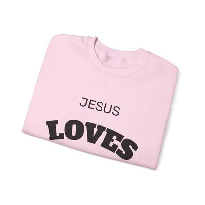 Jesus Loves You Crewneck Sweatshirt