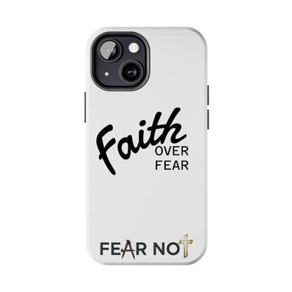 Faith Over Fear Rugged Phone Case