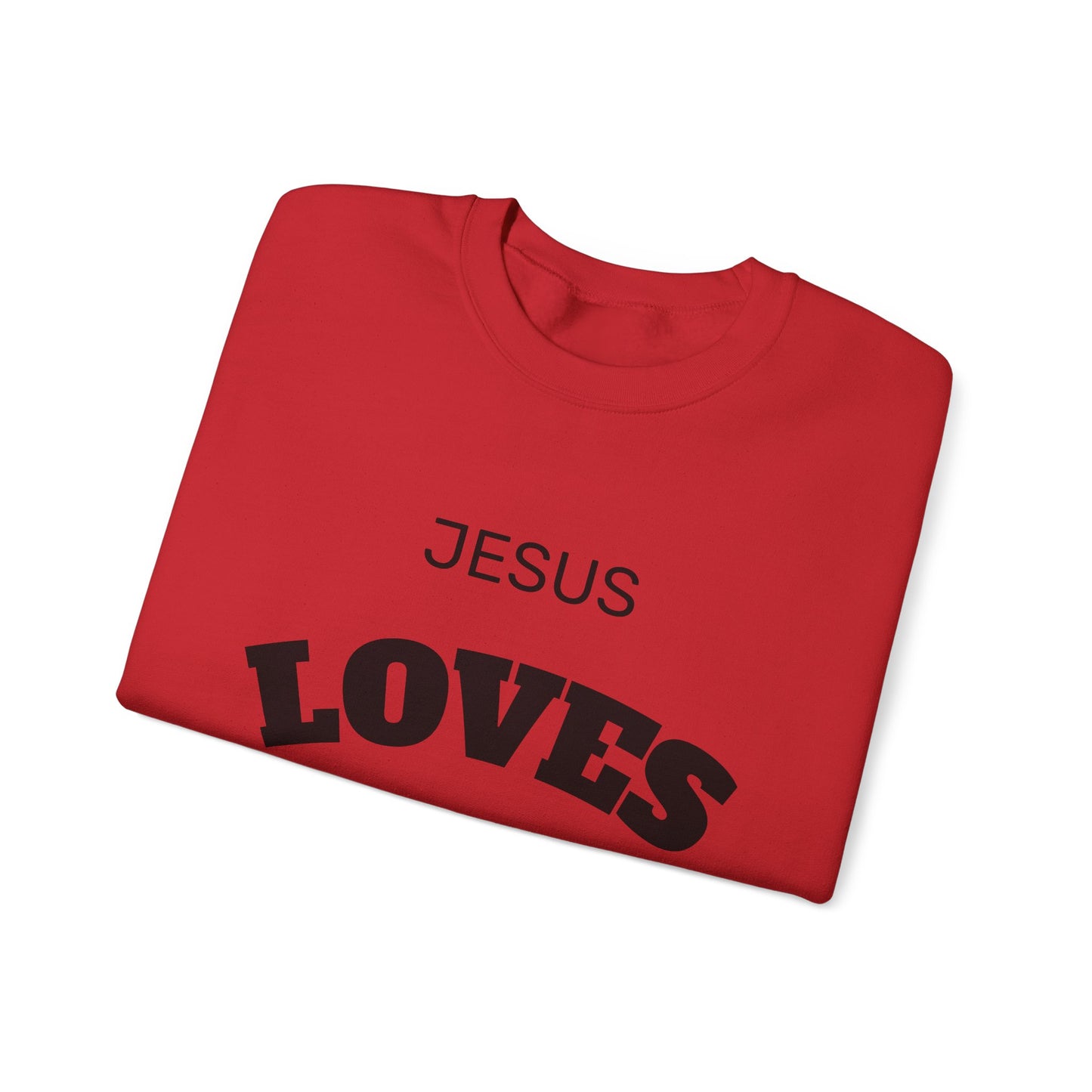 Jesus Loves You Crewneck Sweatshirt