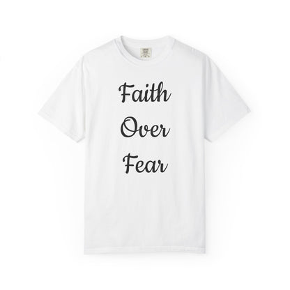Faith > Fear T-Shirt