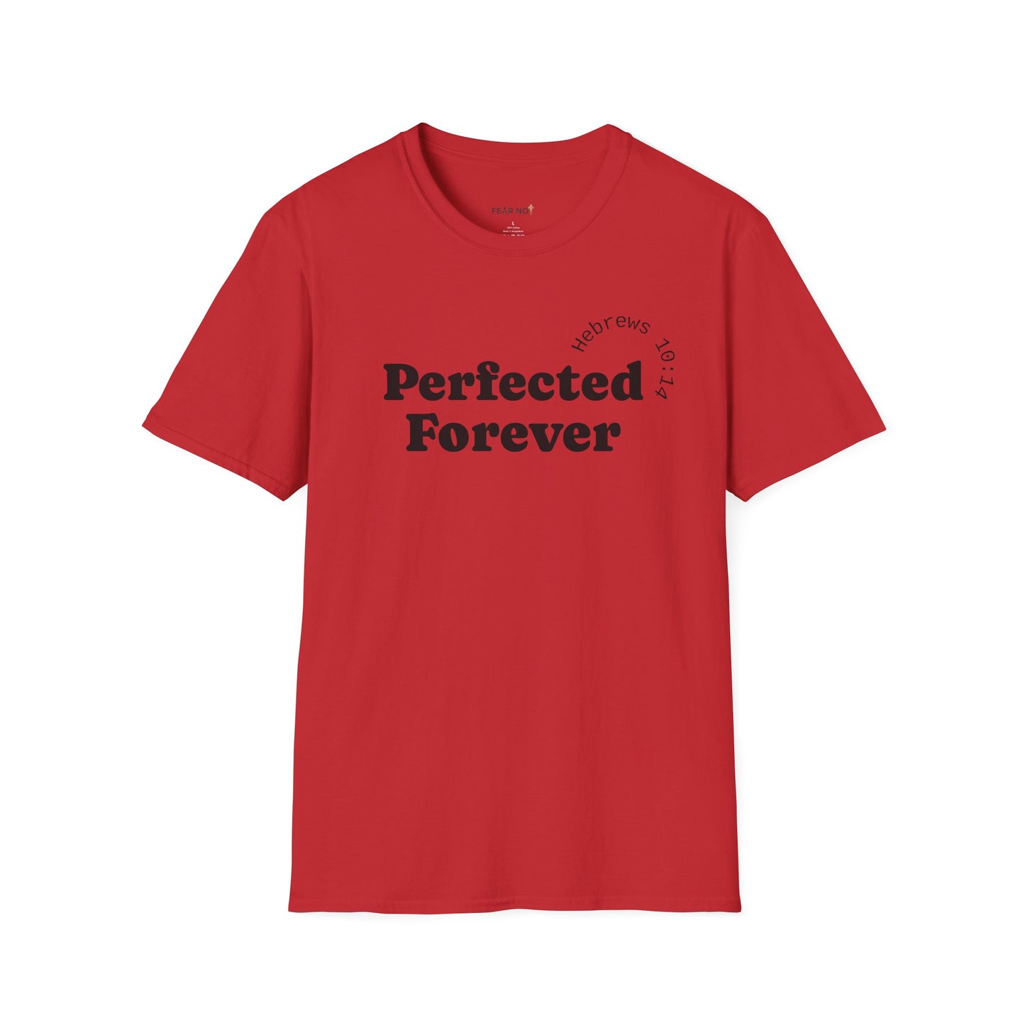 Perfected Forever T-Shirt