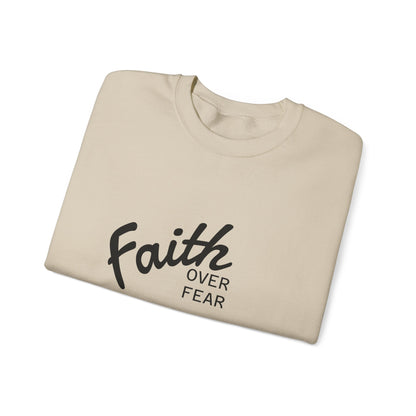 Faith Over Fear Crewneck
