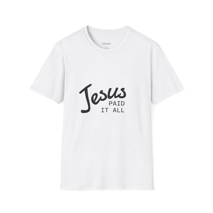 Jesus Paid It All T-Shirt