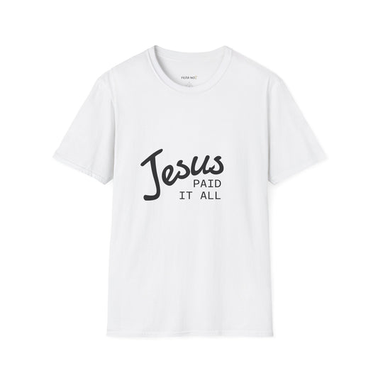 Jesus Paid It All T-Shirt
