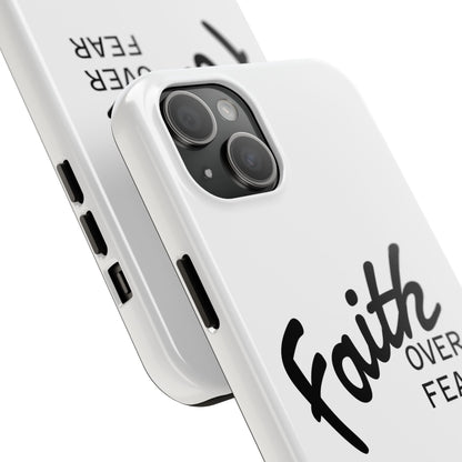 Faith Over Fear Rugged Phone Case